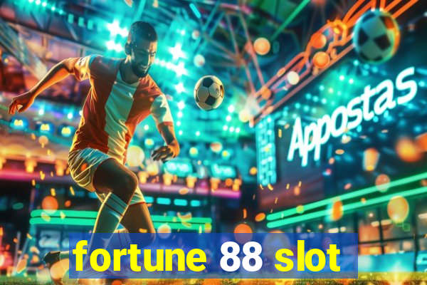 fortune 88 slot