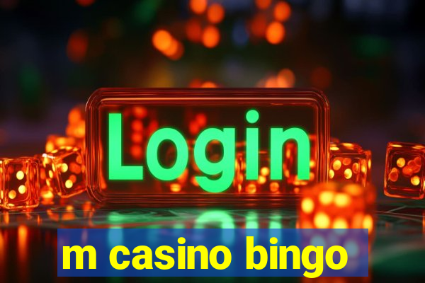 m casino bingo