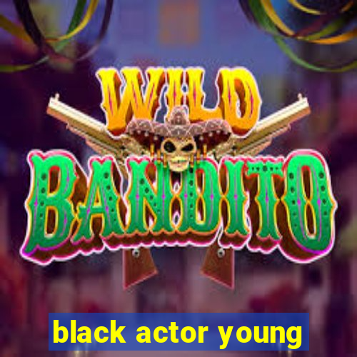 black actor young