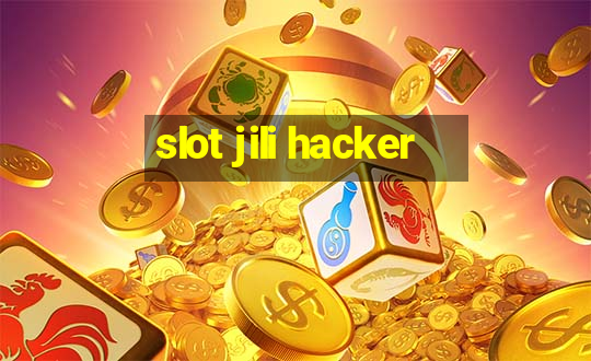 slot jili hacker