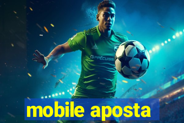 mobile aposta