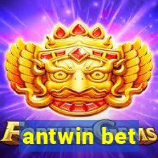 antwin bet