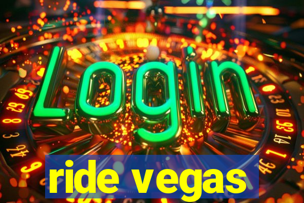 ride vegas