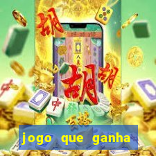 jogo que ganha dinheiro sem dep贸sito