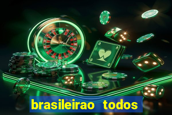 brasileirao todos os jogos