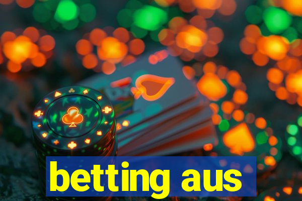 betting aus