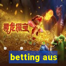 betting aus