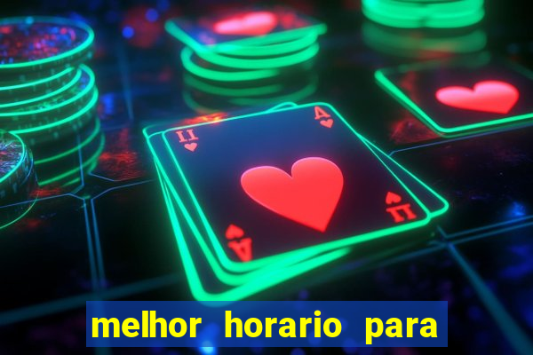 melhor horario para jogar money coming