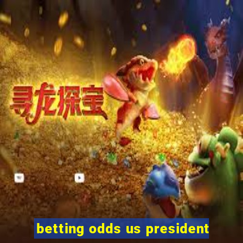 betting odds us president