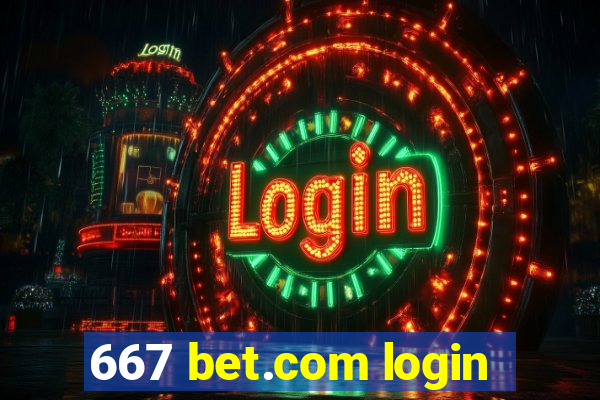 667 bet.com login