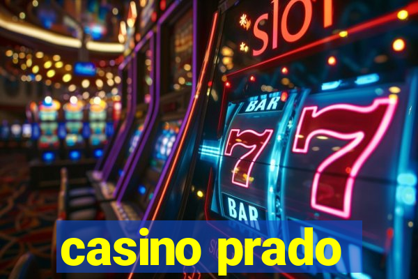 casino prado