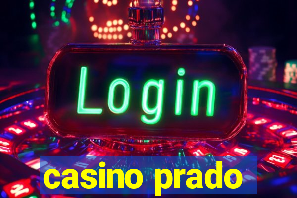 casino prado