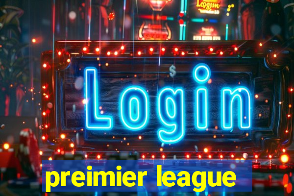 preimier league