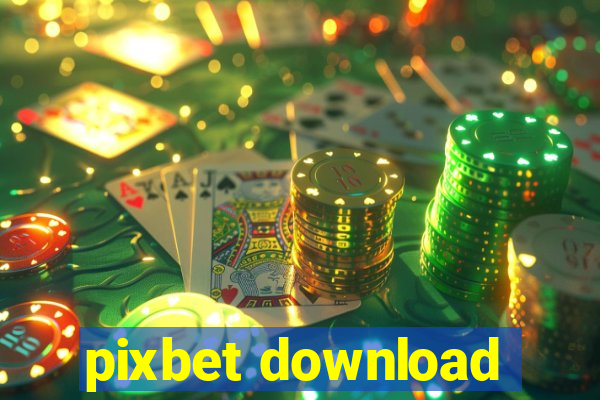 pixbet download