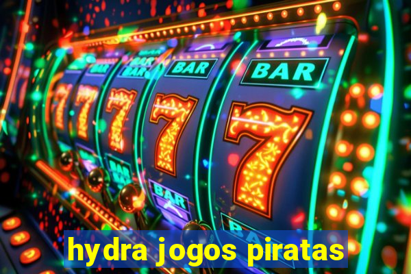 hydra jogos piratas