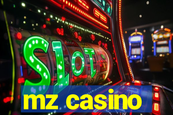 mz casino