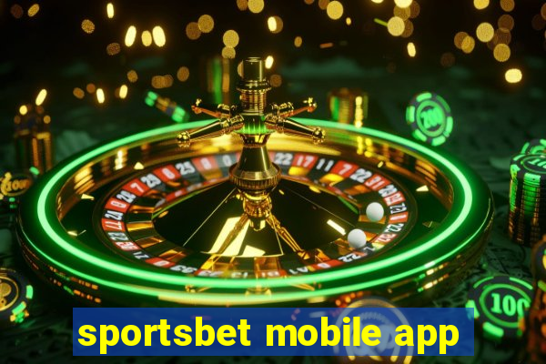 sportsbet mobile app