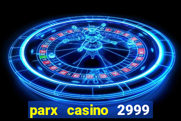 parx casino 2999 street rd bensalem pa 19020