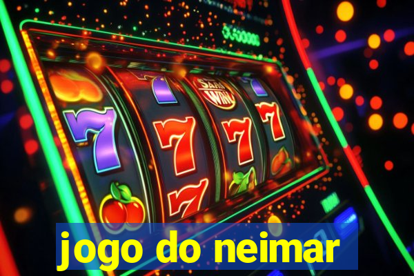 jogo do neimar