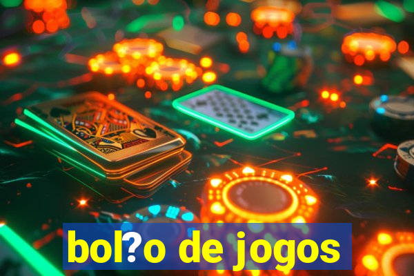 bol?o de jogos