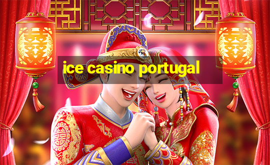 ice casino portugal