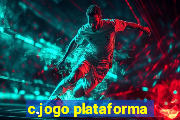 c.jogo plataforma