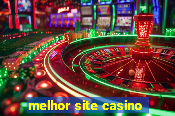 melhor site casino