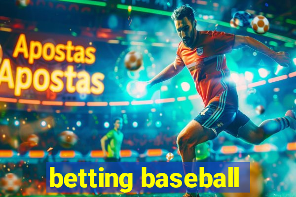 betting baseball