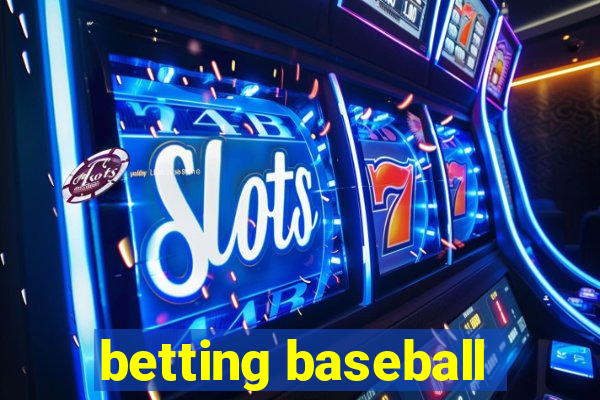 betting baseball