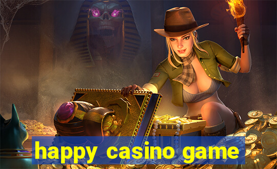 happy casino game