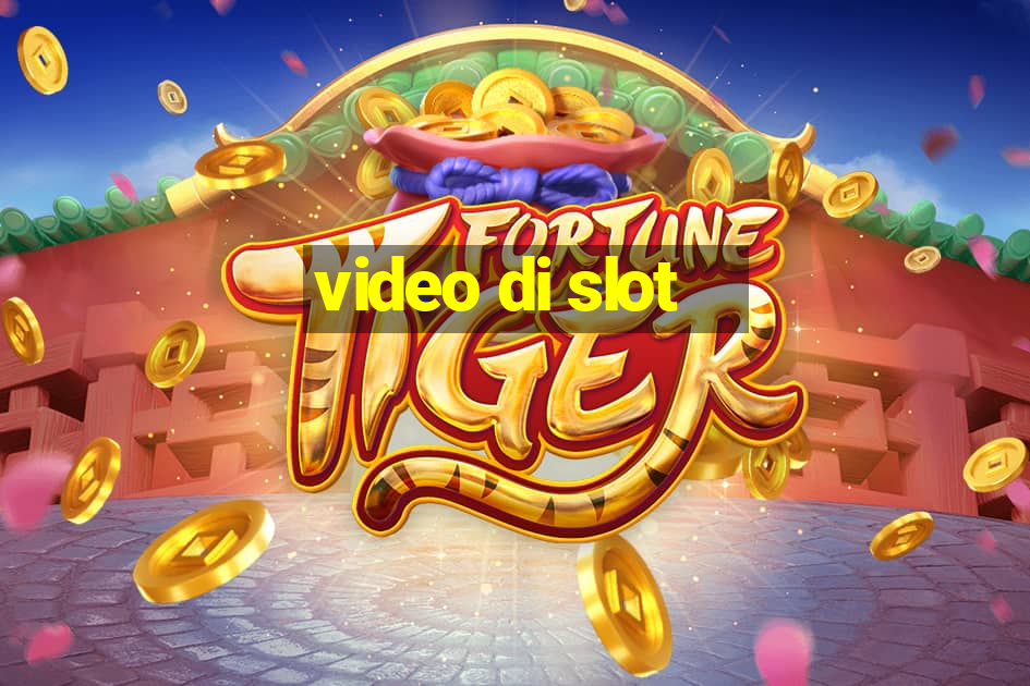 video di slot