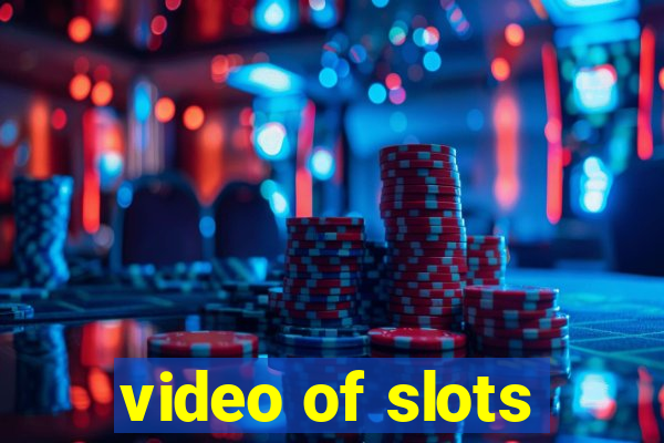 video of slots