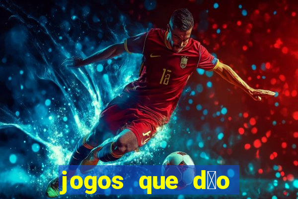 jogos que d茫o bonus no cadastro