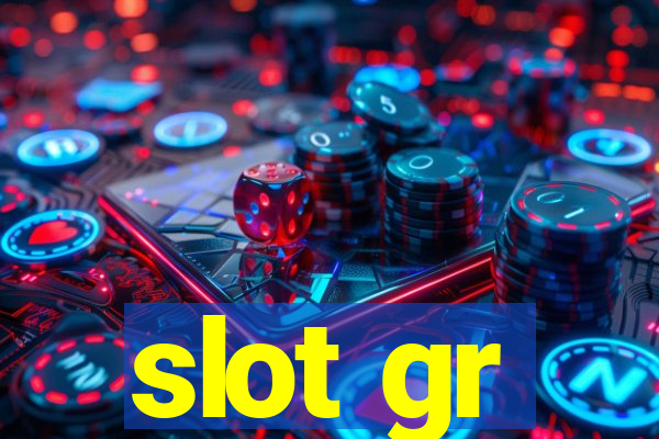 slot gr