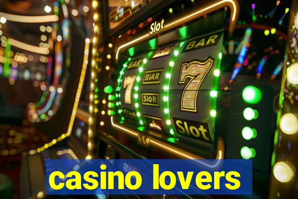 casino lovers