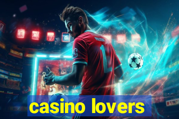 casino lovers