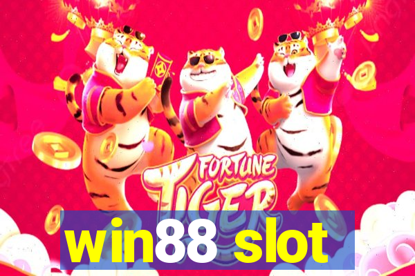 win88 slot