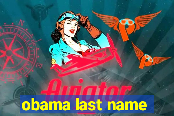 obama last name