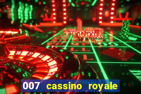 007 cassino royale download dublado avi