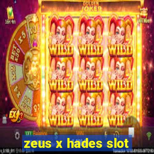 zeus x hades slot