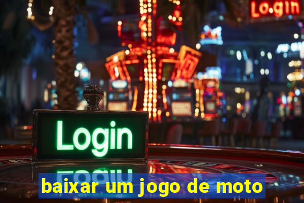 baixar um jogo de moto