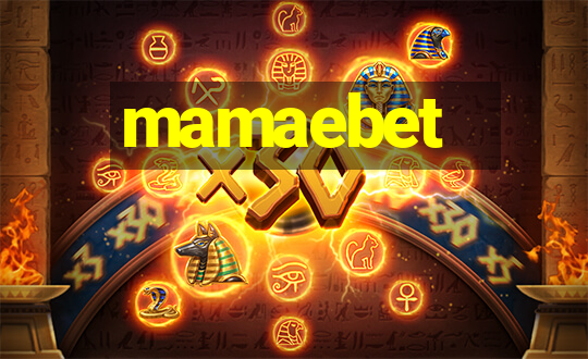 mamaebet