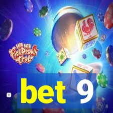 bet 9