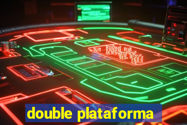 double plataforma