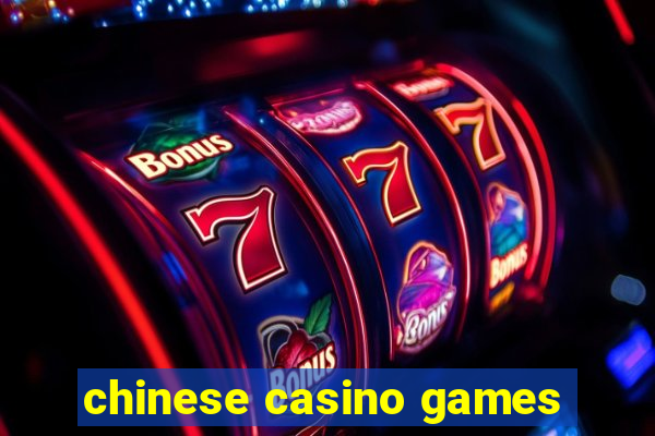 chinese casino games