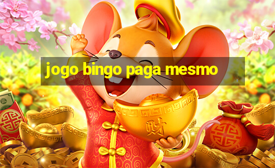 jogo bingo paga mesmo