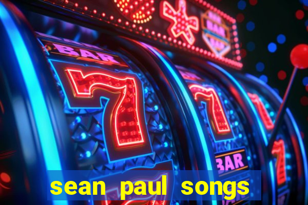 sean paul songs get busy