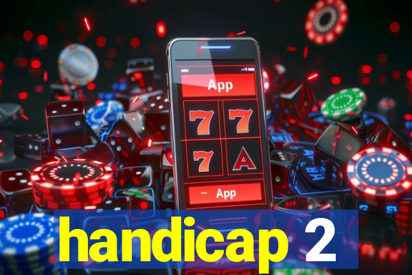 handicap 2