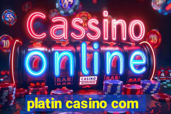 platin casino com