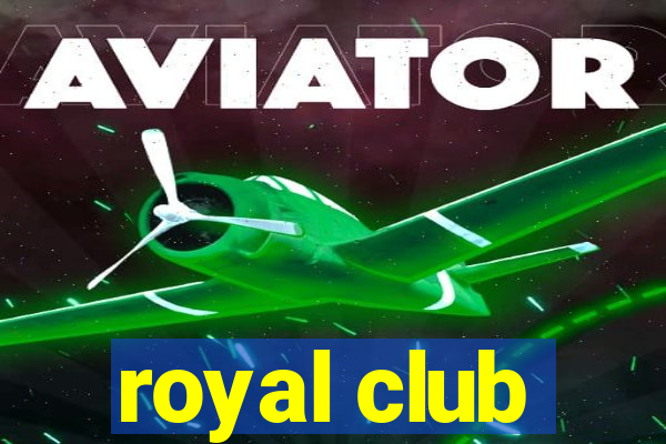 royal club